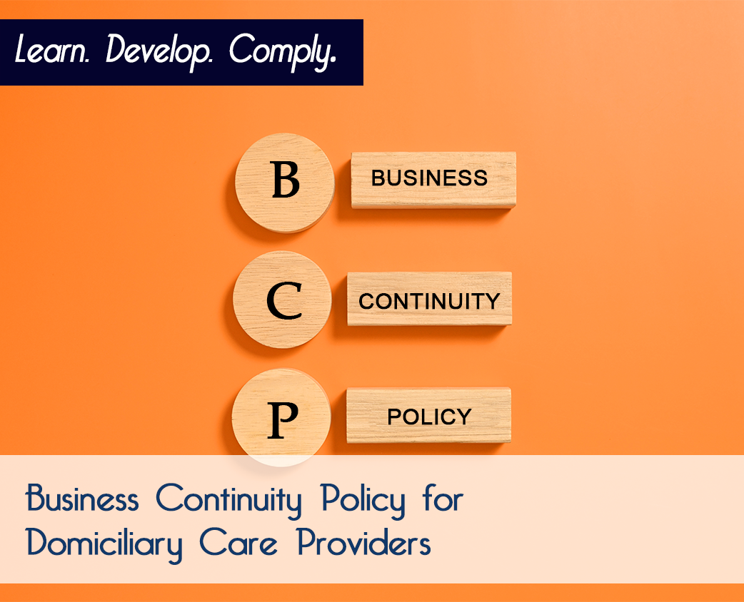 Business Continuity Policy for Domiciliary Care Providers