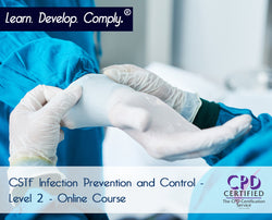 CSTF Infection Prevention and Control - Level 2 - ComplyPlus LMS™ - The Mandatory Training Group UK -