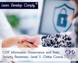 CSTF Information Governance and Data Security Awareness - Level 1  - ComplyPlus LMS™ - The Mandatory Training Group UK -