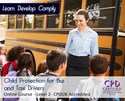 Child Protection for Bus and Taxi Drivers - Level 2 - Online Training Course - The Mandatory Training Group UK -