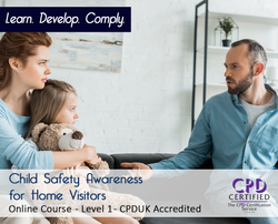 Child Safety Awareness for Home Visitors - Level 1 - Online Training Course - The Mandatory Training Group UK -