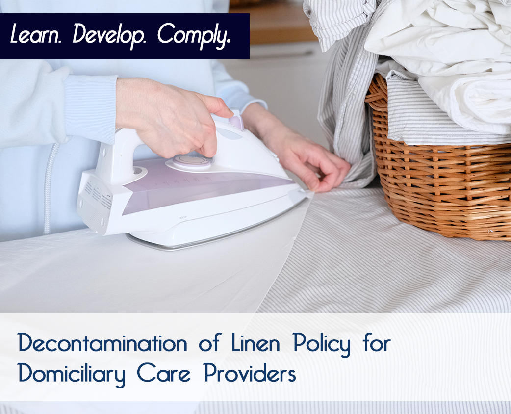 Decontamination of Linen Policy for Domiciliary Care Providers