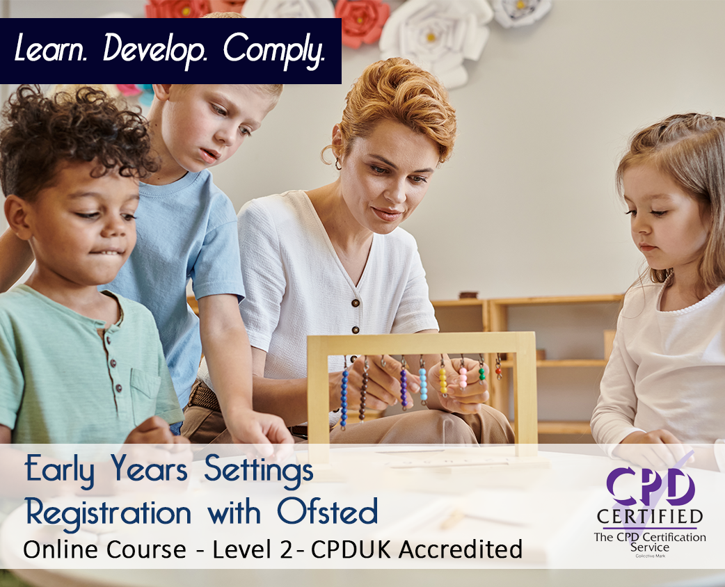 Early Years Settings Registration with Ofsted - Level 2