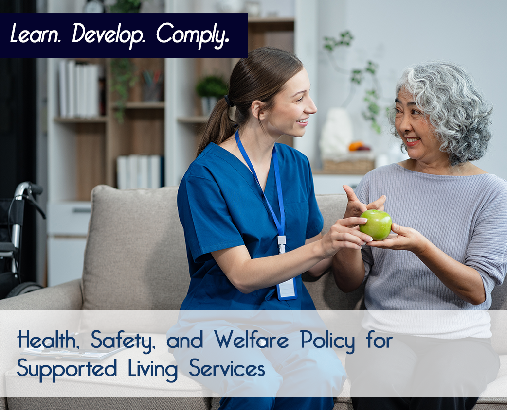 Health, Safety, and Welfare Policy for Supported Living Services