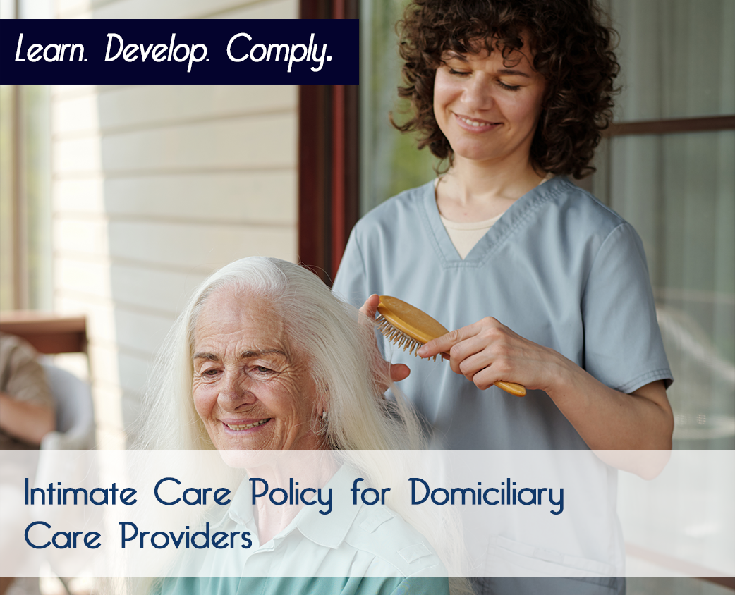Intimate Care Policy for Domiciliary Care Providers