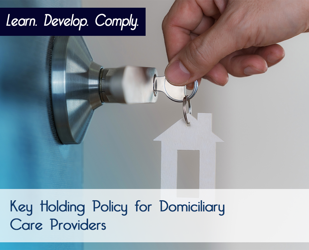 Key Holding Policy for Domiciliary Care Providers