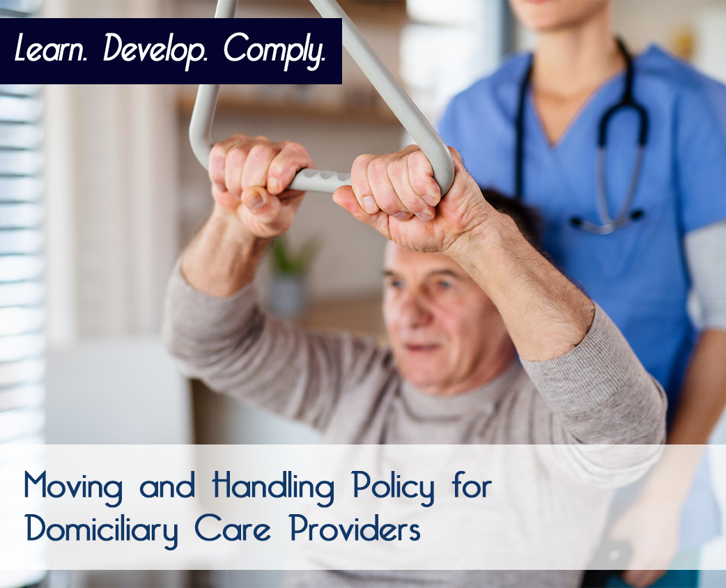 Moving and Handling Policy for Domiciliary Care Providers
