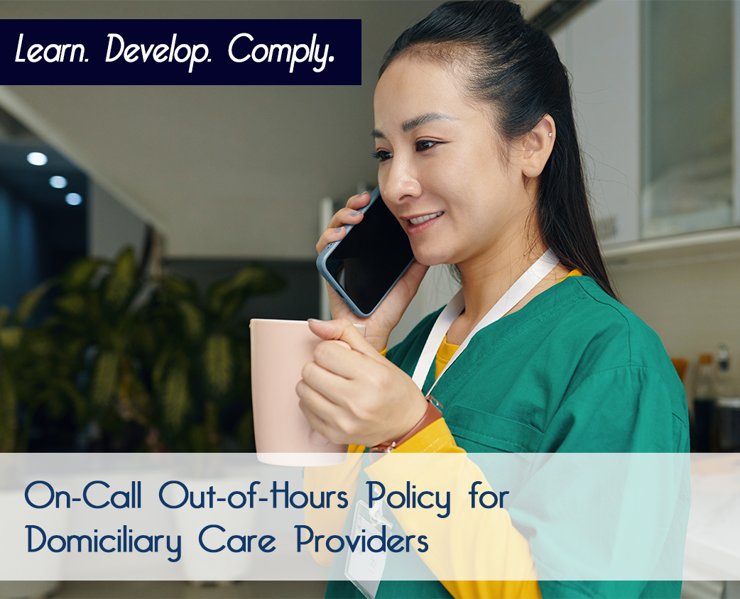 On-Call Out-of-Hours Policy for Domiciliary Care Providers