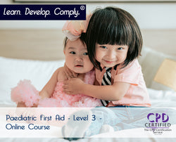 Paediatric First Aid - Level 3 - Online Course - ComplyPlus LMS™ - The Mandatory Training Group UK -