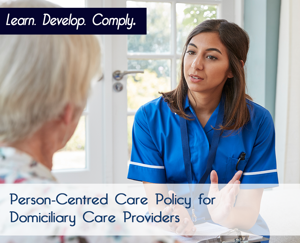 Person-Centred Care Policy for Domiciliary Care Providers