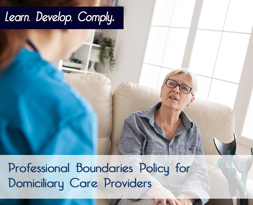 Professional Boundaries Policy for Domiciliary Care Providers