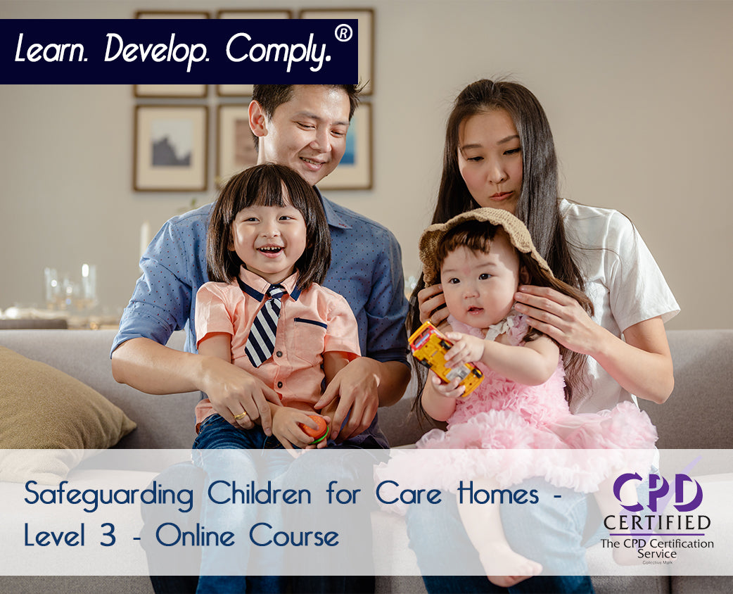 Safeguarding Children for Care Homes - Level 3 (CPDUK Accredited)