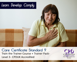 Care Certificate 9 - Train the trainer + Trainer pack - CPDUK Accredited - The Mandatory Training Group UK -