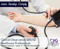 Clinical Observations - Online Training Course - The Mandatory Training Group UK -