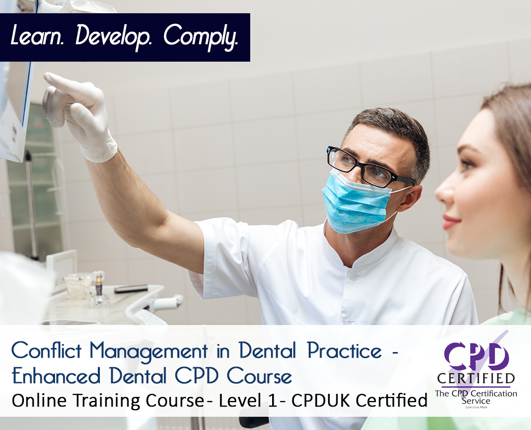 Conflict Management in Dental Practice - Enhanced Dental CPD Course