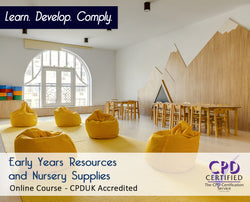 Early Years Resources and Nursery Supplies - CPDUK Accredited - The Mandatory Training Group UK