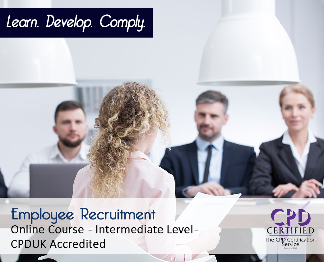 Employee Recruitment – Online Training Course – CPDUK Accredited