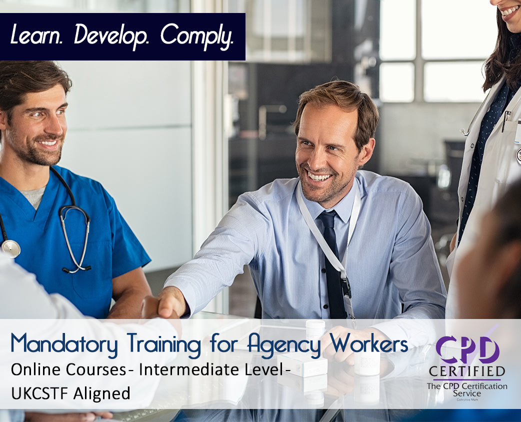 Mandatory Training for Agency Workers - UKCSTF Aligned Courses