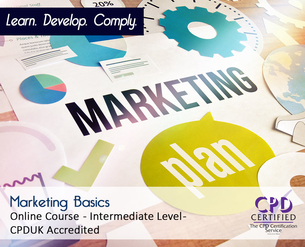 Marketing Basics – Online Training Course – CPDUK Accredited