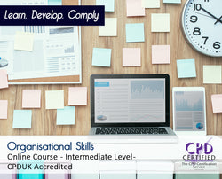 Organisational Skills - Online Training Course - The Mandatory Training Group UK -