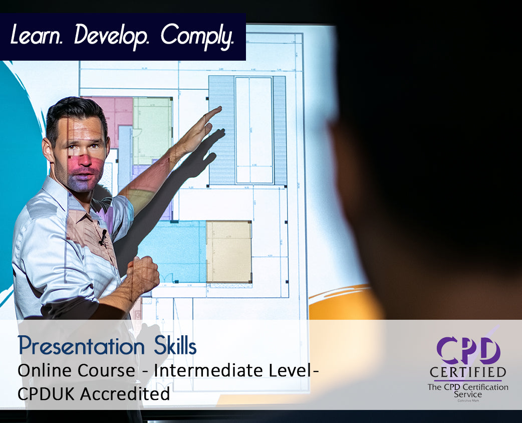Presentation Skills – Online Training Course – CPDUK Accredited