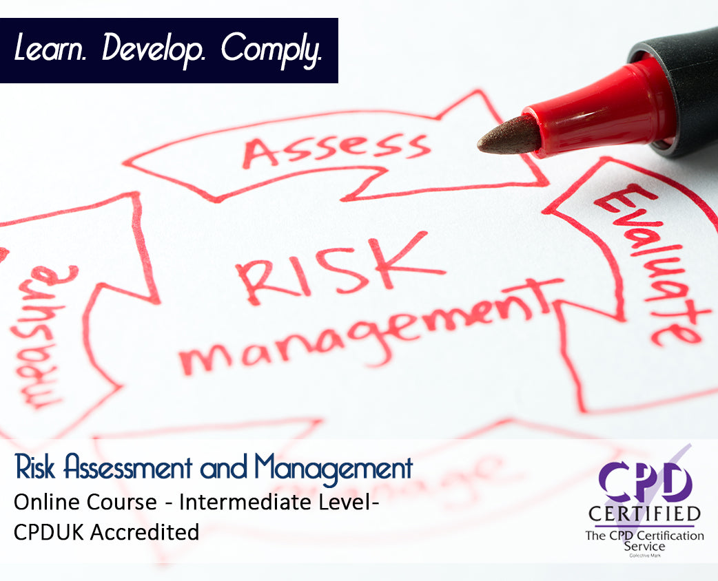 Risk Assessment and Management - E-Learning - CPDUK Accredited