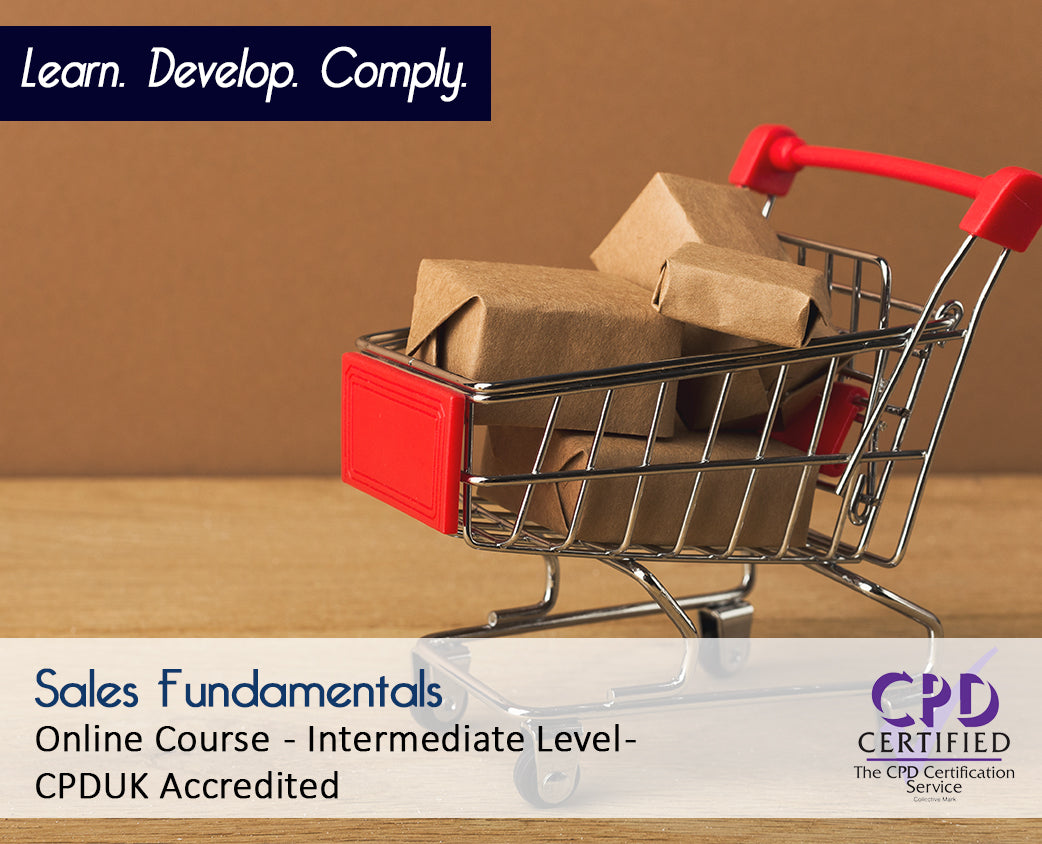 Sales Fundamentals – Online Training Course – CPDUK Accredited