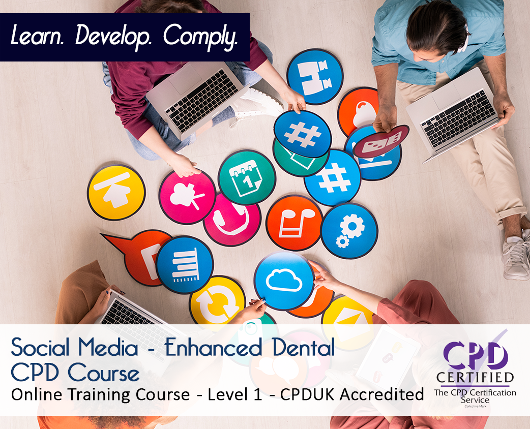 Social Media - Enhanced Dental CPD Course - Level 1
