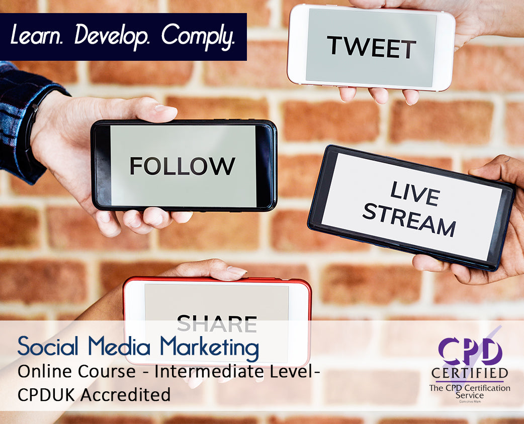 Social Media Marketing – E-Learning Course – CPDUK Accredited