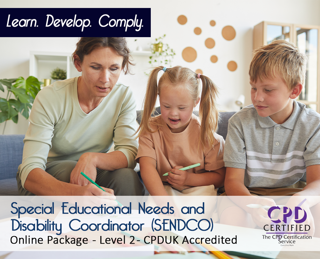 Special Educational Needs and Disability Coordinator (SENDCO) - E-Learning Package