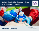 Adult Basic Life Support Train the Trainer - Level 3 - e-learning Course - ComplyPlus™ LMS - The Mandatory Training Group UK -