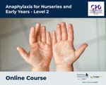 Anaphylaxis for Nurseries and Early Years - Level 2 - e-learning Course - ComplyPlus™ LMS - The Mandatory Training Group UK -