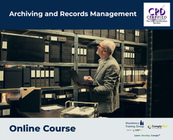 Archiving and Records Management - e-learning Course - ComplyPlus™ LMS - The Mandatory Training Group UK -