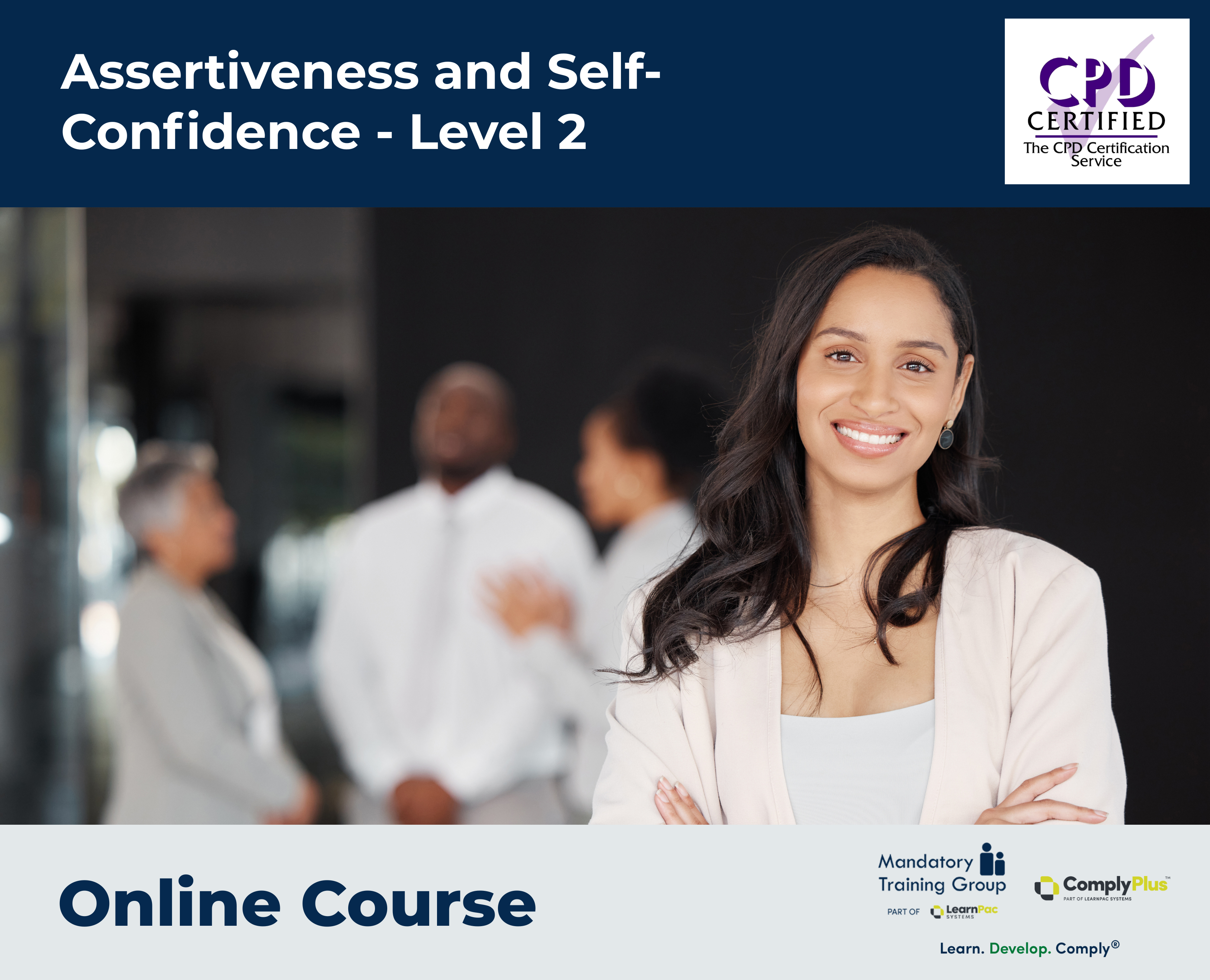 Assertiveness and Self-Confidence - Level 2