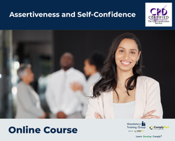 Assertiveness and Self-Confidence - e-learning Course - ComplyPlus™ LMS - The Mandatory Training Group UK -