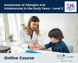 Awareness of Allergies and Intolerances in the Early Years - Level 2 - e-learning Course - ComplyPlus™ LMS - The Mandatory Training Group UK -