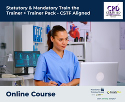 CSTF Aligned Mandatory Training - e-Trainer Pack for Healthcare Trainers - ComplyPlus™ LMS - The Mandatory Training Group UK -