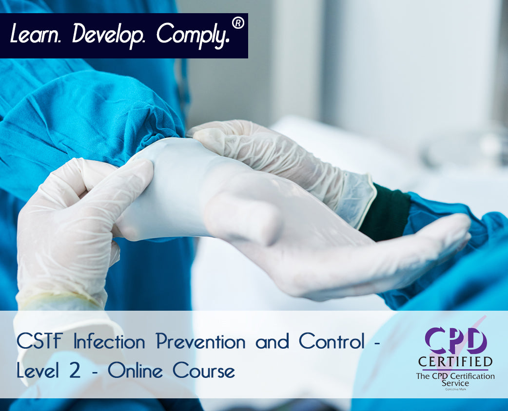 CSTF Infection Prevention and Control (Healthcare) - Level 2