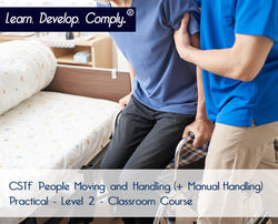 CSTF People Moving and Handling (+ Manual Handling) Practical - Level 2 - ComplyPlus LMS™ - The Mandatory Training Group UK -