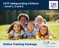 CSTF Safeguarding Children - Level 1, 2 and 3 - Online Training Package - ComplyPlus™ LMS - The Mandatory Training Group UK -