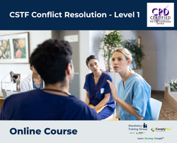 CSTF Conflict Resolution - Level 1 - e-learning Course - ComplyPlus™ LMS - The Mandatory Training Group UK -