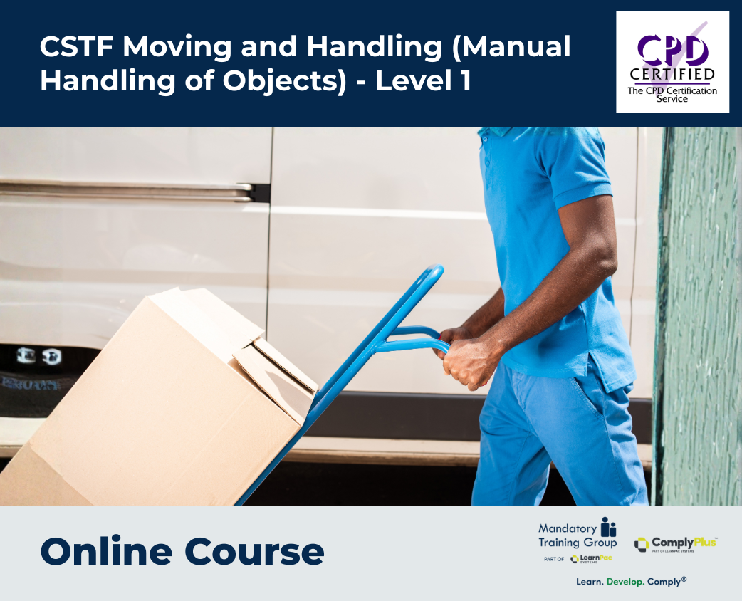 CSTF Moving and Handling (Manual Handling of Objects) - Level 1 - The ...