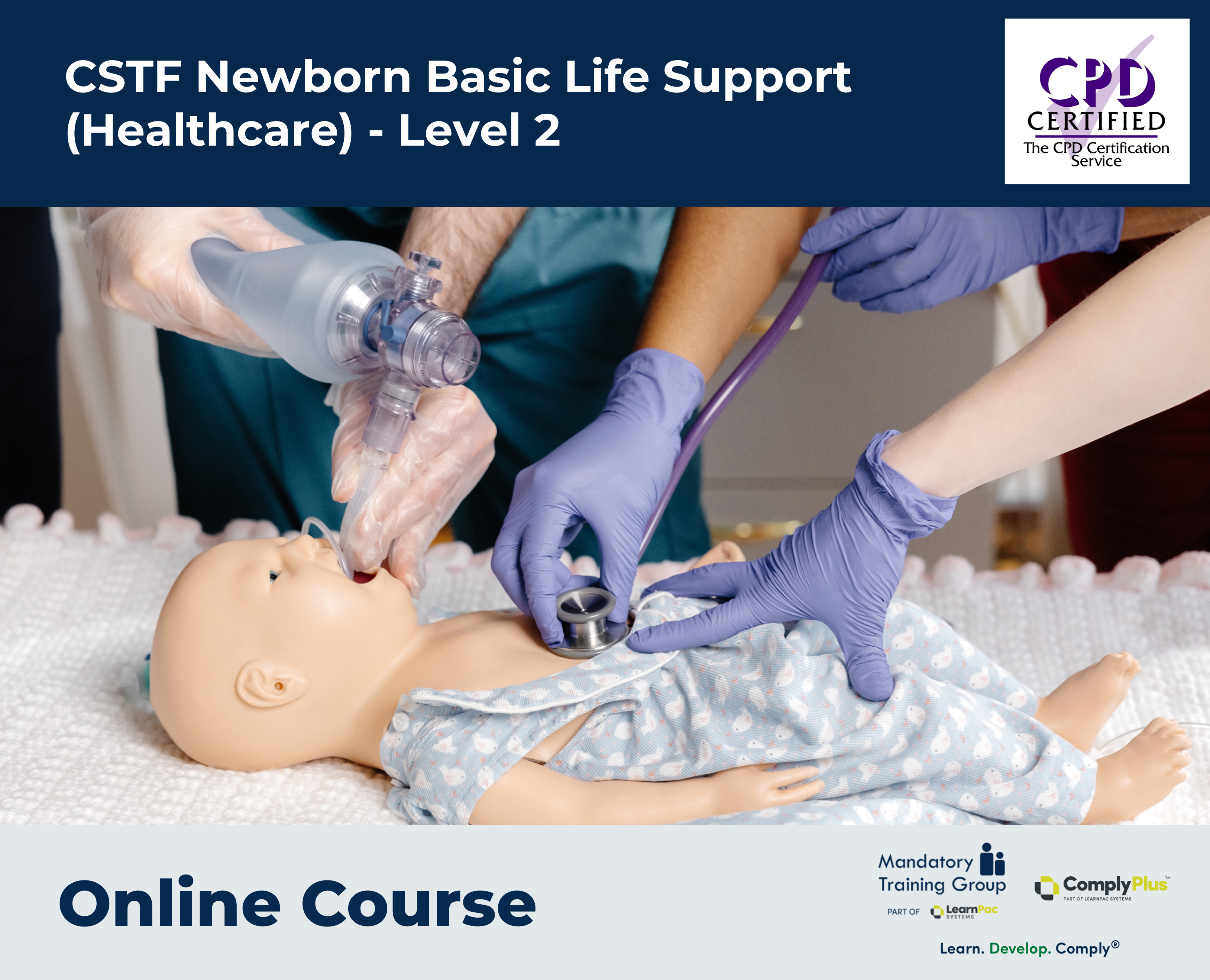 CSTF Newborn Basic Life Support - Level 2