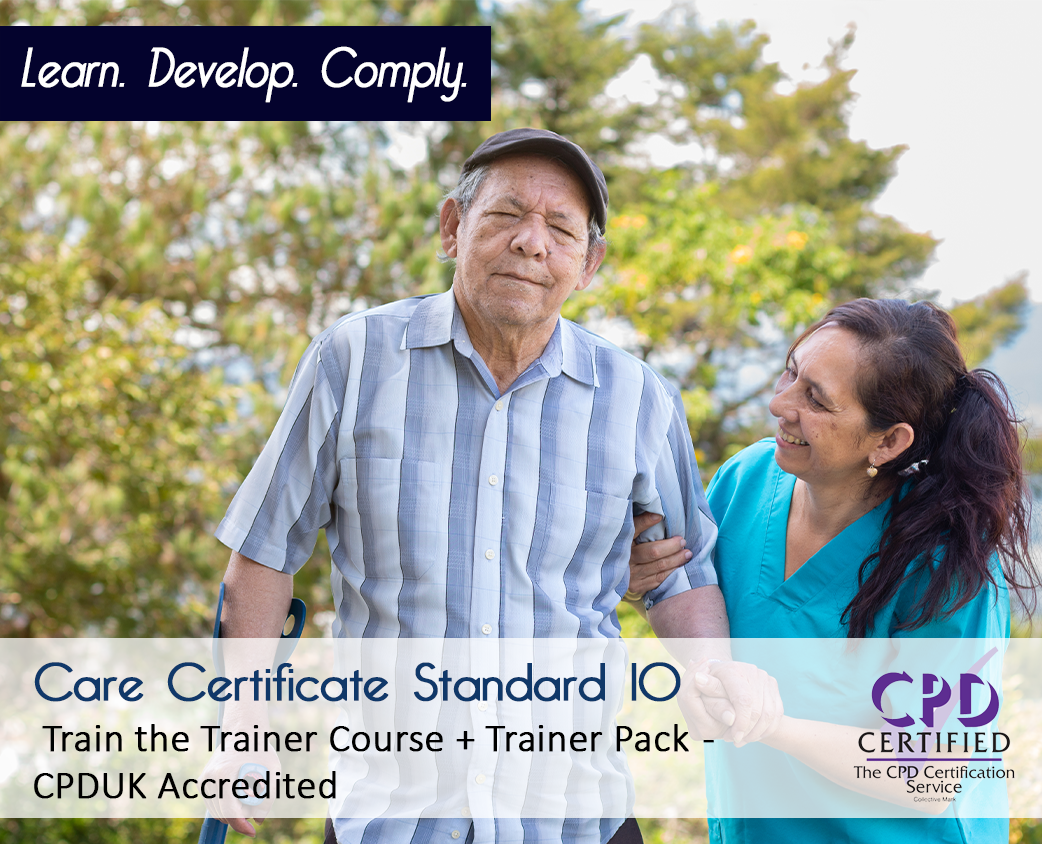 Care Certificate Standard 10 - Train the Trainer Course + Trainer Pack