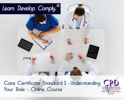 Care Certificate Standard 1 - Understanding Your Role - Online Course - ComplyPlus LMS™ - The Mandatory Training Group UK -