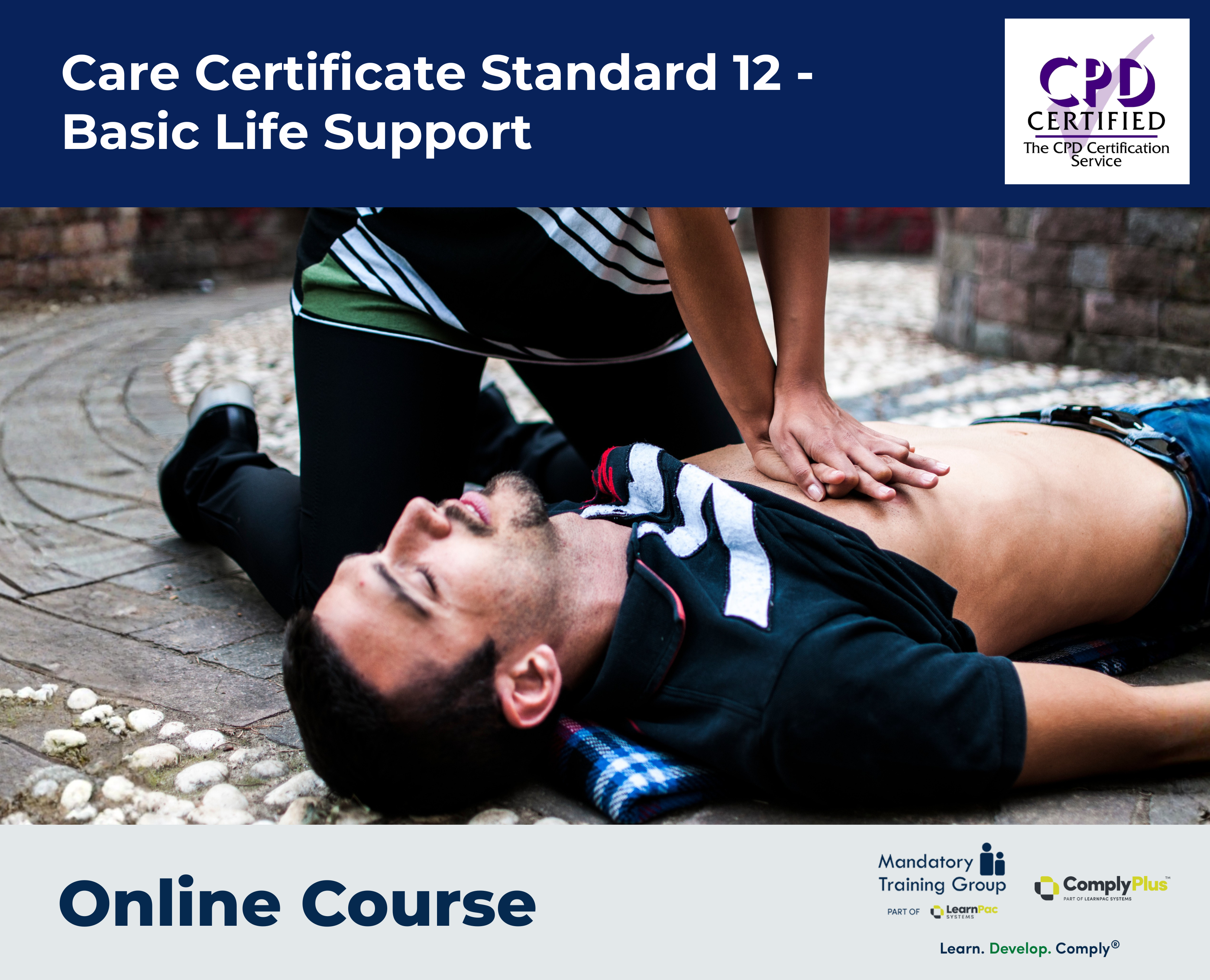 Care Certificate Standard 12 - Basic Life Support