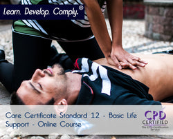 Care Certificate Standard 12 - Basic Life Support - Online Course - ComplyPlus LMS™ - The Mandatory Training Group UK -