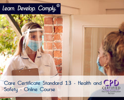 Care Certificate Standard 13 - Health and Safety - Online Course - ComplyPlus LMS™ - The Mandatory Training Group UK -