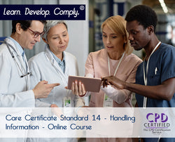 Care Certificate Standard 14 - Handling information - Online Course - ComplyPlus LMS™ - The Mandatory Training Group UK -