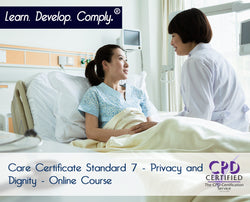 Care Certificate Standard 7 - Privacy and Dignity - Online Course - ComplyPlus LMS™ - The Mandatory Training Group UK -